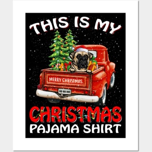 This Is My Christmas Pajama Shirt Bull Mastiff Truck Tree Posters and Art